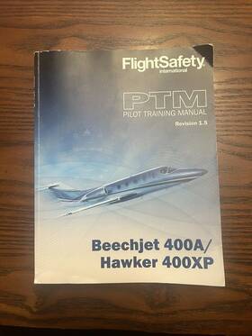 400a-400xp Beechjet 400a / Hawker 400xp Training Manual Checklist Client Guide Pom/afm
