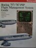 C28-3641-15-00 Honeywell Boeing Pip Flight Management System Fms Pilots Guide Operation