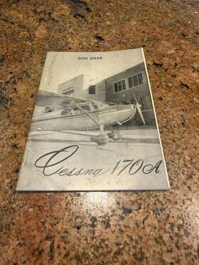 Cessna 170-170a 1951-1952 170a Operation Owners Manual