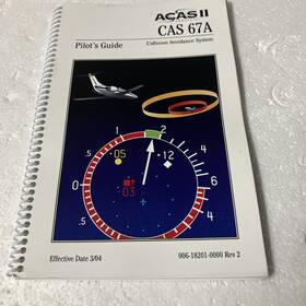 Honeywell Cas-67a Acas Ii Collision Avoidance System Pilots Guide