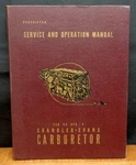 Service Operation Manual 58 CPB-4 Chandler-evans Carburetor B29 Superfortress. Fixed Price $125.00.