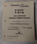 Fairchild F-27F & F-27G Faa Approved Airplane Flight Manual Checklist-original. Fixed Price $80.50.
