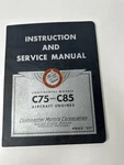 Continental Motors Instruction & Service Manual Aircraft Engines C75 C85 1946. Fixed Price $56.99.