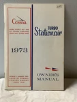 1973 Cessna Turbo Stationair TU206F Owner's Manual. Fixed Price $19.95.