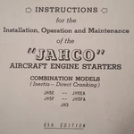 Jack & Heintz Starter JH3, JH5E, JH5EA, JH5F, JH5FA Install, Ops, Service Manual. Fixed Price $166.97.
