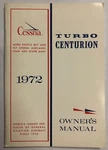 1972 Cessna T210L Turbo Centurion Owner Manual Original. Fixed Price $20.70.