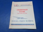 Cessna Synchrophaser Systems SP-100B & SP-105A Service / Parts Manual (1024-1308. Fixed Price $95.00.