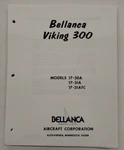Bellanca Viking 300 Models 17-30A/17-31A/17-31ATC Service Manual-reproduction. Fixed Price $35.00.