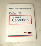 Cessna Turbo Centurion Pilot's Operating Handbook 1976 Model T210L. Fixed Price $29.99.