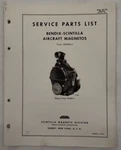 Bendix-scintilla Type SB9RN-4 Aircraft Magnetos Service Parts List-original. Fixed Price $17.25.
