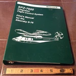 Honeywell SPZ-7600 Ifcs In Sikorsky Pilot's Manual. Fixed Price $130.20.