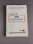 1977 CESSNA150 Pilot's Operating Handbook Manual, Poh Model 150M Commuter. Fixed Price $32.39.