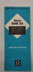 Narco "one & Half" Nav/comm System Mark 12A Operating Instructions-original. Fixed Price $9.20.