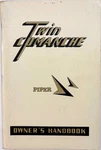 Piper 1963 Twin Comanche PA-30 Owner's Handbook, Revised Edition, 1965. Fixed Price $25.00.