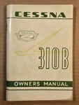 Cessna (310 B) Aircraft Owner's Manual - Good Condition. Fixed Price $20.00.