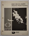 Bendix RDR-160/IN-2026A Weather Radar System Installation Manual I.B.2160-1-ORIG. Fixed Price $20.70.