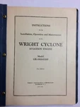 Wright Engines GR-1820-G200 Install. Ops Maint. First Edition 1940 Original. Fixed Price $28.69.