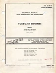 J47-17, -33 Turbojet Engine Field Maintenance & Replacement Flight Manual -cd. Fixed Price $39.99.