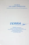 Terra TX-760D Vhf Transceiver Communication Operation/installation Manual. Fixed Price $150.00.