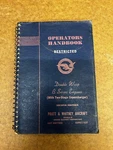 Pratt & Whitney Operators Handbook Double Wasp Series Engines. Fixed Price $75.00.