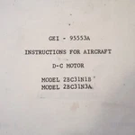 Ge Aerospace Dc Motor 2BC31N1B & 2BC31N3A Instruction Parts Manual. Fixed Price $89.00.