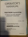 Operators Manual Avco Lycoming IO-540, TIO-540 Williamsport Penn 60297-10. Fixed Price $32.00.