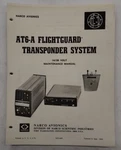Narco AT6-A Flightguard Transponder System 14/28 Volt Maintenance Manual -origin. Fixed Price $17.25.