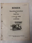 Bendix 11-700 Test Stand & Accessories Operating Instructions Parts List Orig.. Fixed Price $9.20.