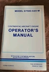 Continental Aircraft Engine Model GTSIO-520-M Owner's Operator's Manual 1980. Fixed Price $25.00.