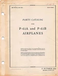 P-61A & P-61B Parts Catalog World War Ii Book Flight Manual Cd Version. Fixed Price $59.99.