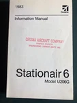 Cessna Pilot Information Manual U206G Stationair 6, 1983. Fixed Price $15.95.