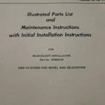 Hughes 500D Model 369D Searchlight 369H90142 Install, Service & Parts Manual. Fixed Price $69.67.