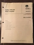 Collins PWR-200 Power Amplifier Service Manual. Fixed Price $151.20.