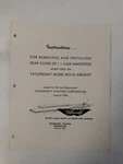 Taylorcraft Model BC-12D Inst For Removing Rear Cover Of J.i. Case Magnetos Orig. Fixed Price $23.00.