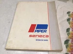 Piper Seneca Pilot Operating Manual 1971. Fixed Price $50.00.