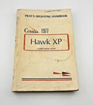 Original 1977 Cessna Model Hawk Xp R172K Pilot's Operating Handbook. Fixed Price $35.00.