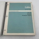 Collins PN-101 Pictorial Navigation System Instruction Book 7TH Revision. Fixed Price $124.99.