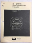 Bendix DH-841VE Director Horizon Indicator Orginal Installation Manual. Fixed Price $11.50.