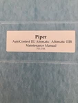 Autocontol Iii, Altimatic-iiib Maintenance Manual 752-723, Piper.. Fixed Price $125.00.