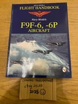 Navy Models F9F-6, -6P Aircraft Flight Handbook (facsimile). Fixed Price $26.87.