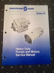 Sauer Sundstrand Series 20 Heavy Duty Pumps Motors Service Manual Bulletin 9630. Fixed Price $34.00.