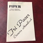 Piper Tri Pacer 180 B PA-22-160, PA-22-150 Airplane Complete Owners Manual. Fixed Price $28.75.