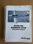 Diamond Aircraft Star DA40-180 Pilot's Information Manual Pb Book. Fixed Price $35.99.