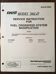 Bell 206L4T Fuel Crossfeed System Modification Service Instruction Manual. Fixed Price $91.77.