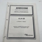 Bendix King Kln 88 Loran-c Rnav Installation Manual 006-00690-0003 Rev 1991. Fixed Price $44.99.