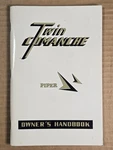 Piper Twin Comanche PA-30 Airplane Owner's Handbook 1963 Good Condition. Fixed Price $39.00.