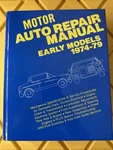 1974-1979 Motor Auto Repair Manual For Early Model Cars. Fixed Price $19.00.