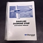 Diamond Aircraft Star DA40-180 Pilot's Information Manual. Fixed Price $23.99.