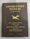 1943 Instruction Manual Pratt + Whitney Engines R1830-43/65 1ST Edition Book. Fixed Price $85.00.