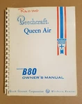 Nice Beechcraft Queen Air B80 Owner's Manual 50-590157-3 December 28,1965. Fixed Price $40.00.